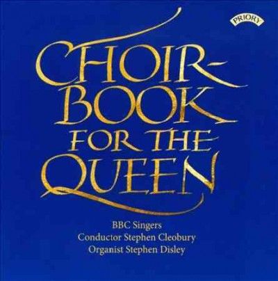 Choirbook for the Queen (CD / Album)