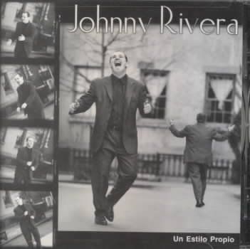 Johnny Rivera - Un Estilo Propio (CD)