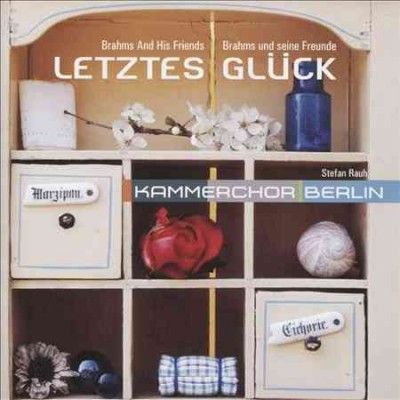 Brahms and His Friends: Letztes Glück (CD / Album)
