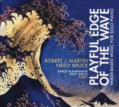 Robert J. Martin - Martin/bruce: Playful Edge Of The Wave (CD)