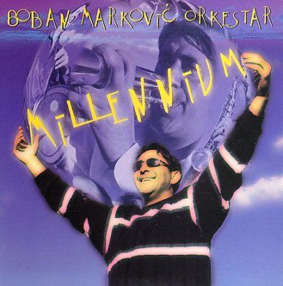 Boban Markovic Orkes - Millennium (CD)