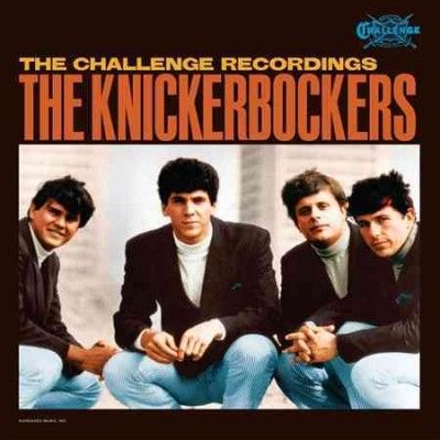 Knickerbockers - Challenge Recordings (CD)