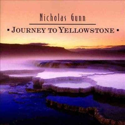 Nicholas Gunn - Journey To Yellowstone (CD)