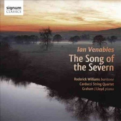 Roderick Williams - Venables: Song Of The Severn (CD)