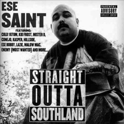 Ese Saint - Straight Outta Southland (CD)