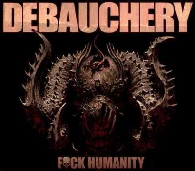 Debauchery - Fk Humanity (CD)
