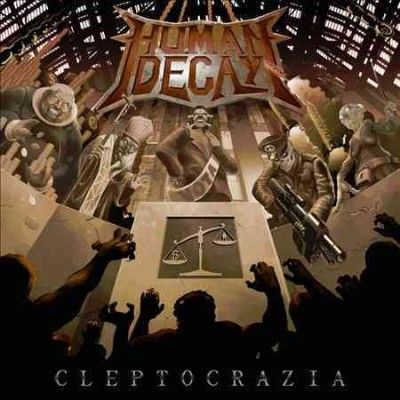Human Decay - Cleptocrazia (CD)