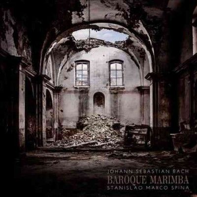 Johann Sebastian Bach: Baroque Marimba (CD / Album)