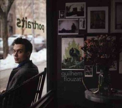 Guilhem Flouzat - Portraits (CD)