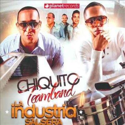 Chiquito Team Band - La Industria Salsera (CD)