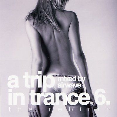 Various - Trip In Trance 6: Rebirth (CD)