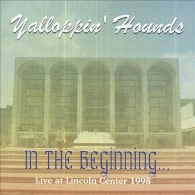 Yalloppin Hounds - In The Beginning: Live At The Lincoln (CD)