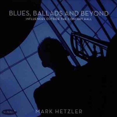 Mark Hetzler - Blues Ballads And Beyond: Influences O (CD)