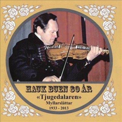 Tjugedalaren:Hauk Buen 80 Ar - (Import CD)
