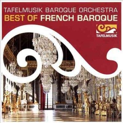 Tafelmusik Baroque O - Best Of French Baroque (CD)