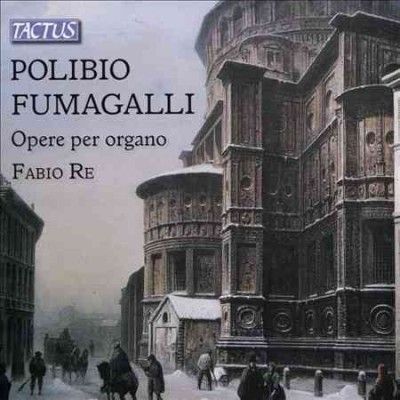 Polibio Fumagalli: Opere Per Organo (CD / Album)