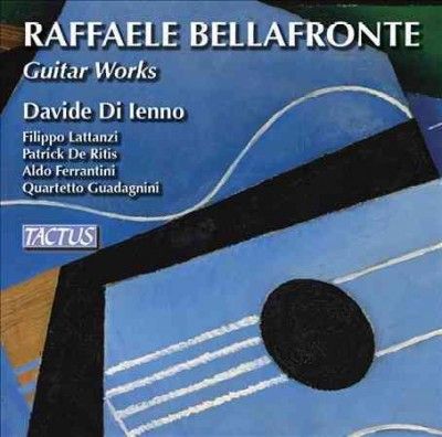 Raffaele Bellafronte: Guitar Works (CD / Album)