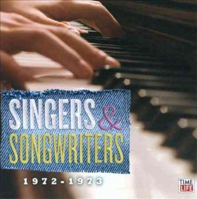 Singers and Songwriters:1972-1973 - (Import CD)
