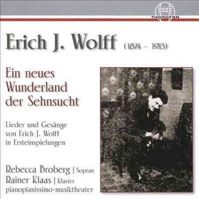 Rebecca Broberg - Wolff: Ein Neues Wunderland Der Sehnsu (CD)