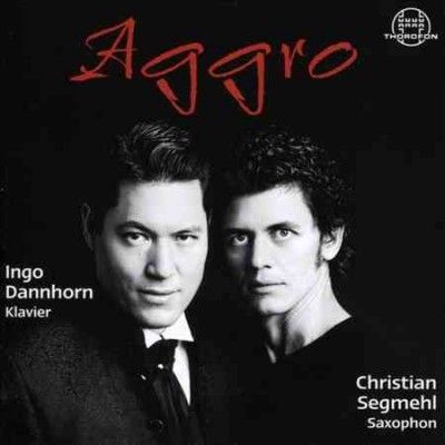 Christian Segmehl - Aggro: Saxophone &amp; Piano (CD)
