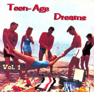 Teenage Dreams Vol 1 - (Import CD)