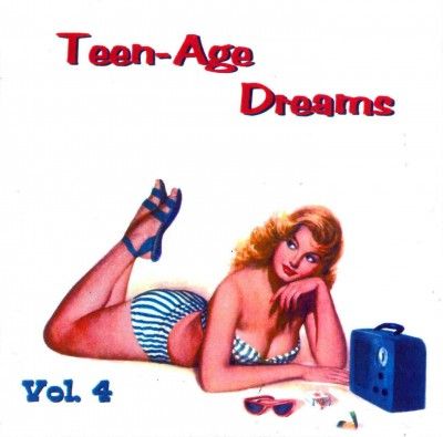 Teenage Dreams Vol 4 - (Import CD)
