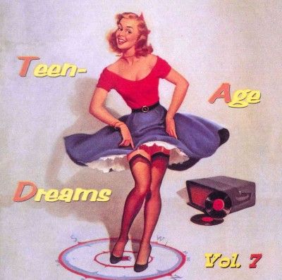 Teenage Dreams Vol 7 - (Import CD)