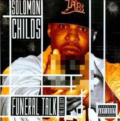 Solomon Childs - Funeral Talk (the Eulogy) (CD)