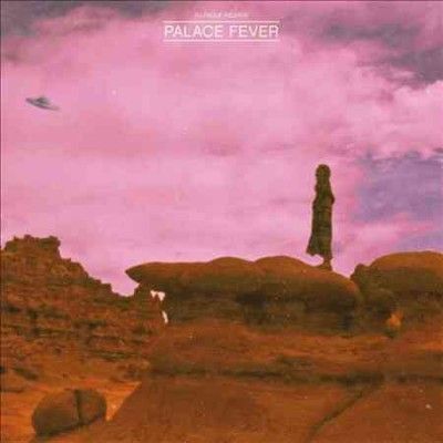 Palace Fever - Sing About Love Lunatics &amp; Spaceships (CD)