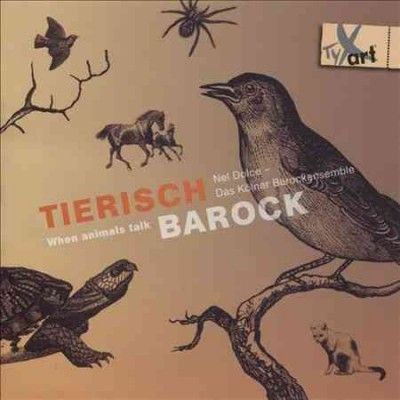 Das Koelner Barocken - Tierisch Barock: When Animals Talk (CD)