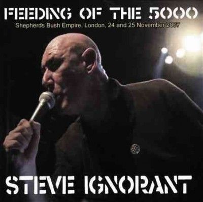 Steve Ignorant - Feeding Of The 5000 (CD)