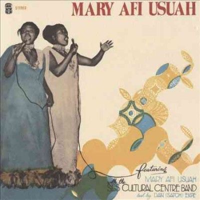 Mary Afi Usuah - Ekpenyong Abasi (CD)