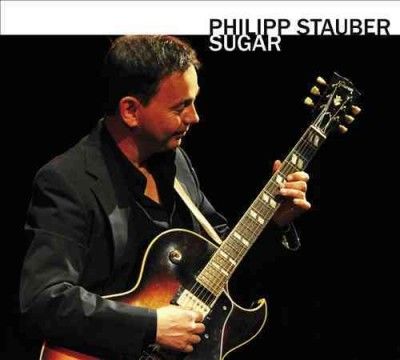 Philipp Stauber - Sugar (CD)