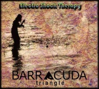 Barracuda Triangle - Electro Shock Therapy (CD)