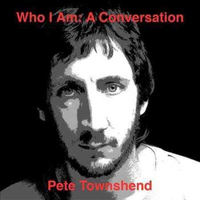 Pete Townshend - Who Am I: Conversation (CD)