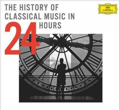 Various - History Of Classical Music In 24 Hour (CD)