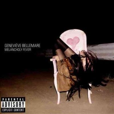Genevieve Bellemare - Melancholy Fever (CD)
