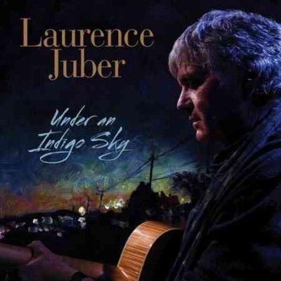 Laurence Juber - Under An Indigo Sky (Vinyl)