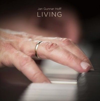 Jan Gunnar Hoff - Hoff: Living (Vinyl)