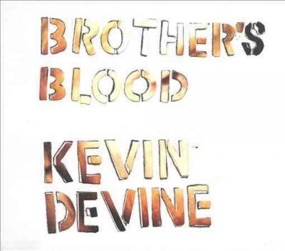 Kevin Devine - Brother's Blood (Vinyl)