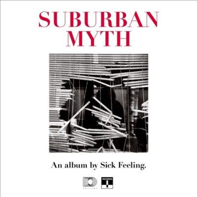 Sick Feeling - Suburban Myth (crimson Vinyl) (Vinyl)