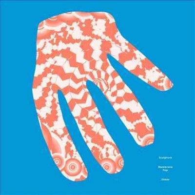 Sculpture - Membrane Pop (Vinyl)