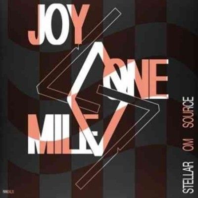 Stellar Om Source - Joy One Mile (Vinyl)
