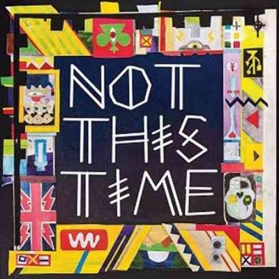 Not This Time - (Import Vinyl Record)
