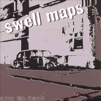 Swell Maps - Sweep The Desert (Vinyl)