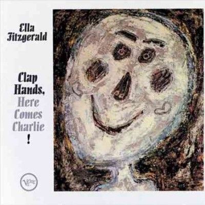Ella Fitzgerald - Clap Hands Here Comes Charlie (Vinyl)