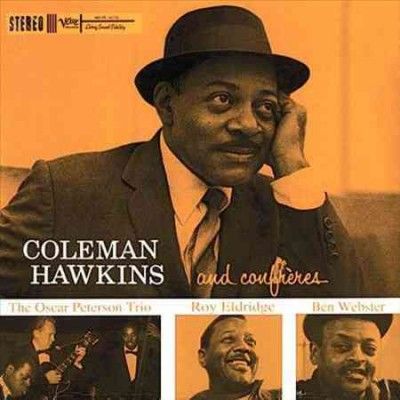 Coleman Hawkins and Confreres - (Import Vinyl Record)
