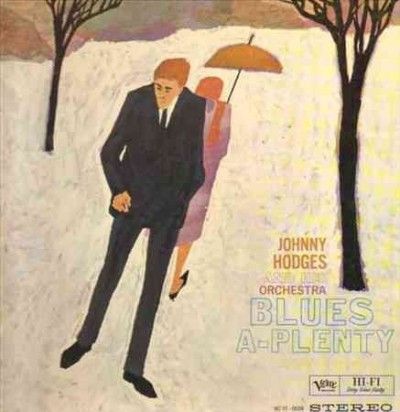 Johnny Hodges - Blues A Plenty (Vinyl)