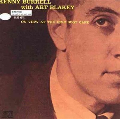 Kenny Burrell - On View At The Five Spot Cafe (Vinyl)