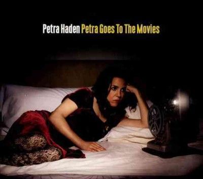 Petra Haden - Petra Goes To The Movies (Vinyl)